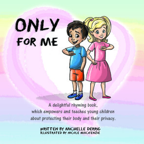 Only For Me Book by Michelle Derrig