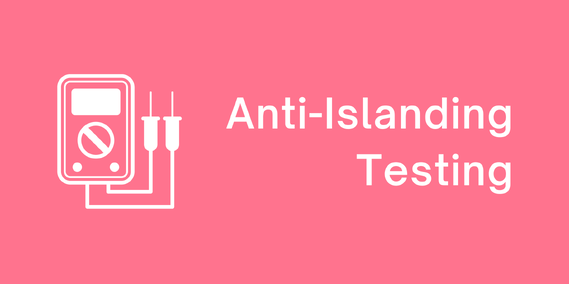 Home Solar Anti-Islanding Testing at ACT Smart Electrical